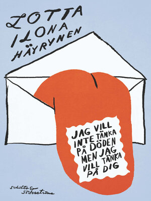 cover image of Jag vill inte tänka på döden men jag vill tänka på dig